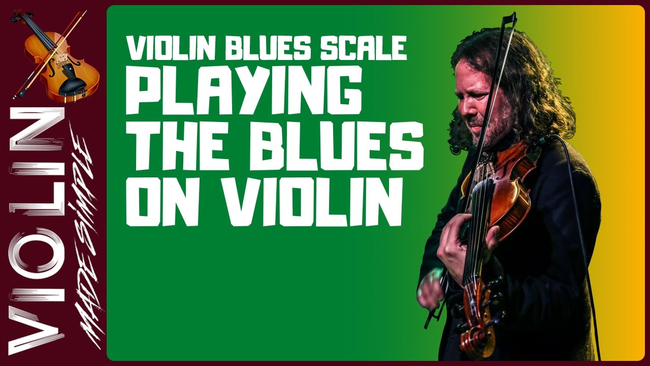 Violin Blues Scale - Playing the Blues on Violin