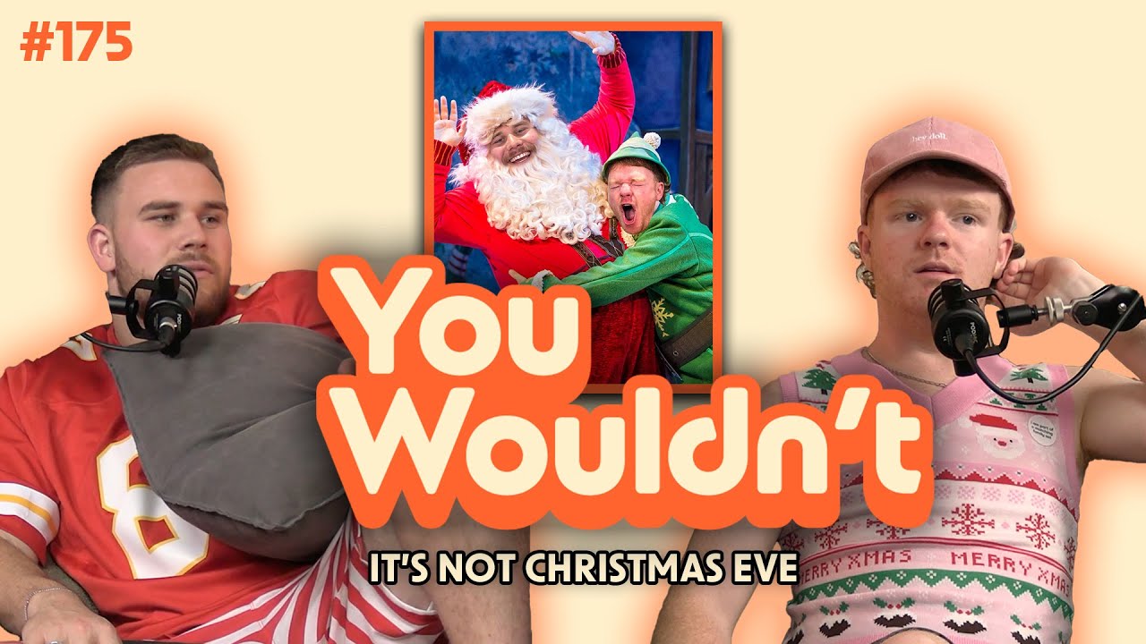 EP 175 - It's Not Christmas Eve