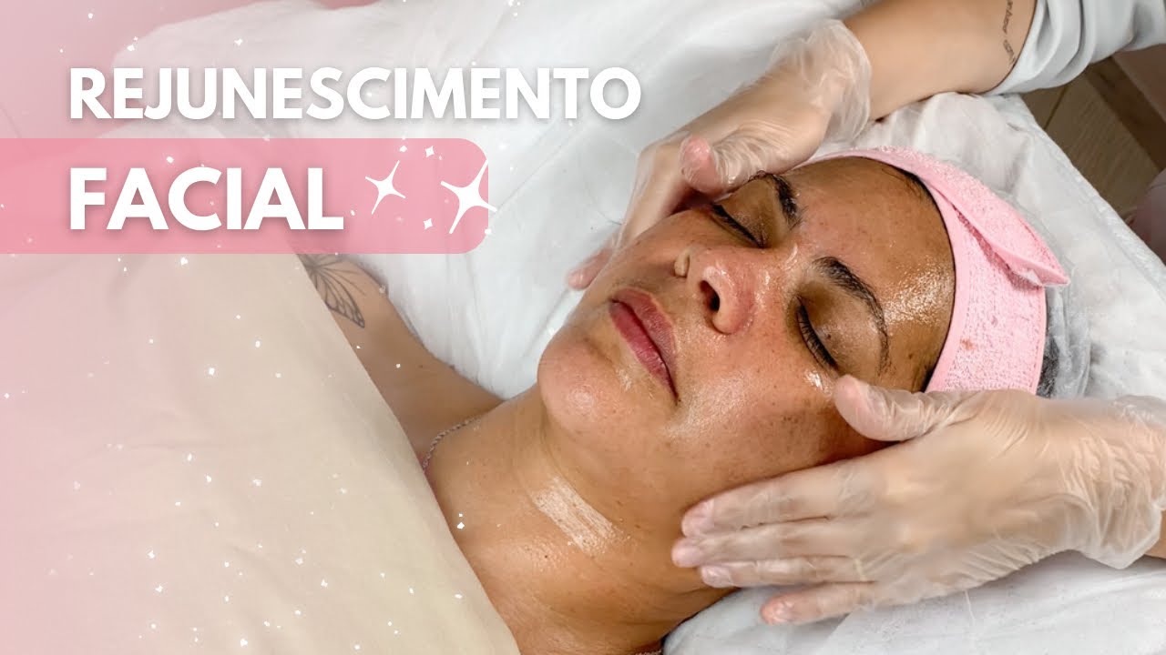 PROTOCOLO FACIAL DE REJUVENESCIMENTO E HIDRATAÇÃO