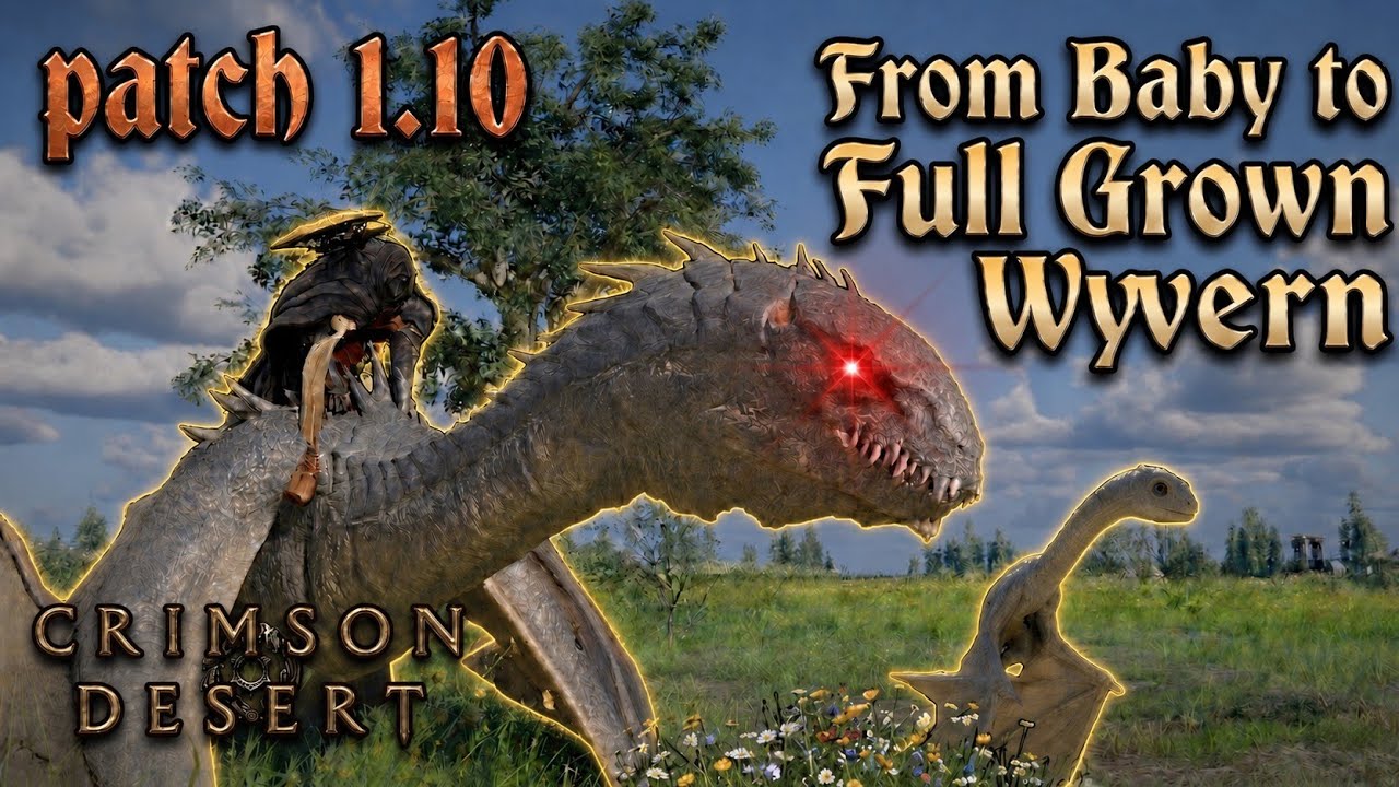 How To Grow Baby Wyvern Into A Mount - Crimson Desert New Update!