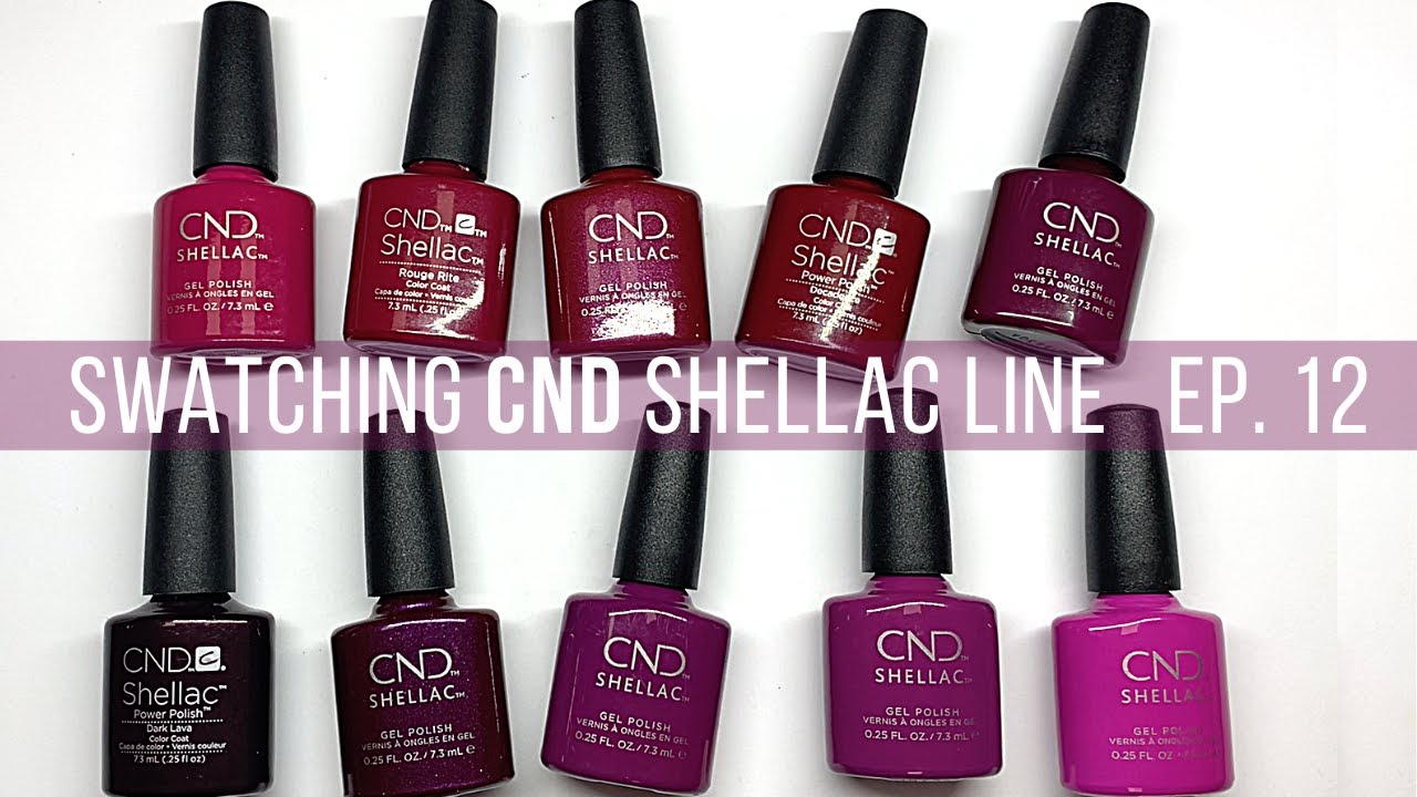 Swatching the entire CND SHELLAC collection [VIDEO #12] MAROONS/DARK REDS