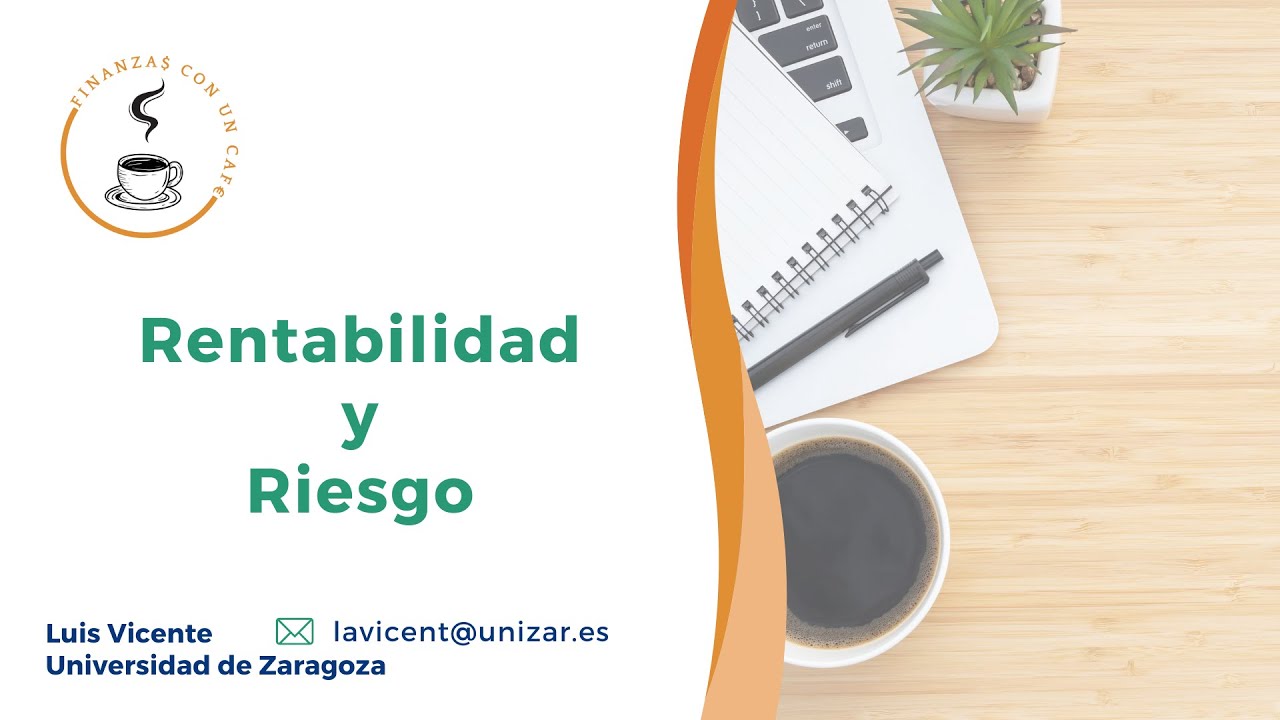 Rentabilidad y Riesgo