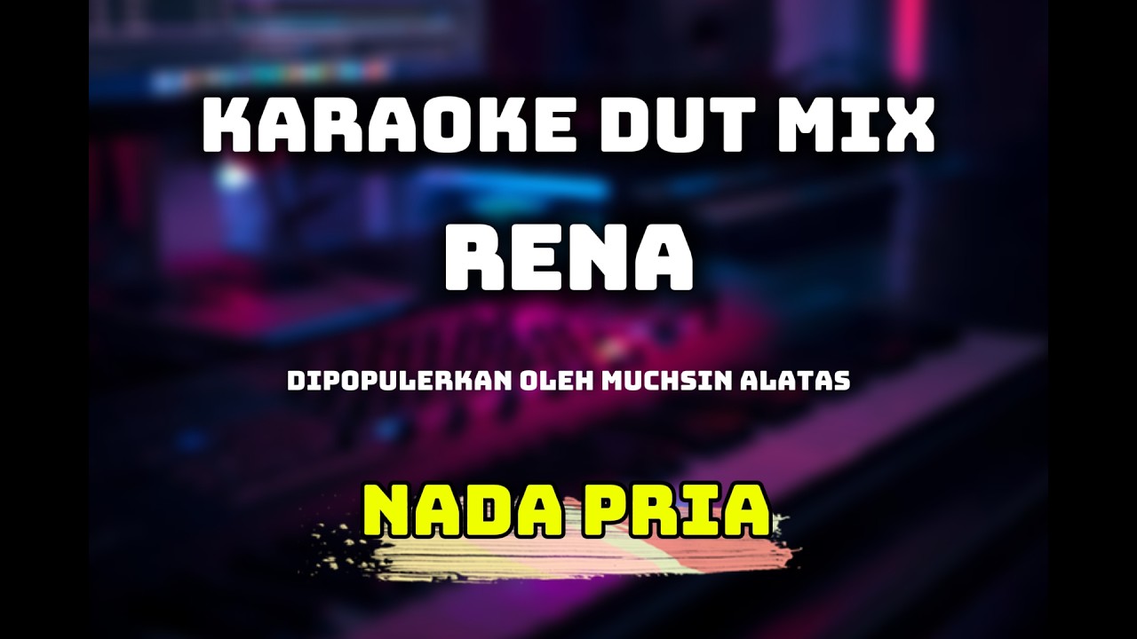 KARAOKE RENA NADA PRIA
