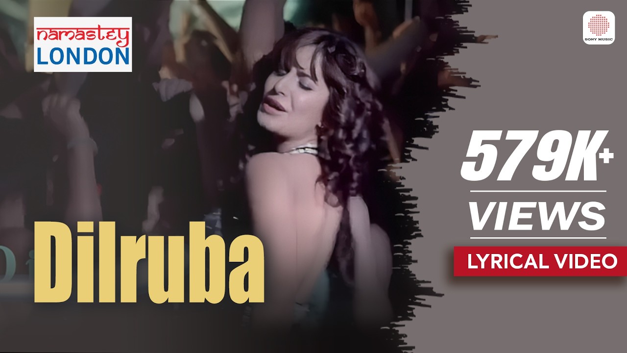 Dilruba - Lyrical Video | Himesh Reshammiya | Namastey London