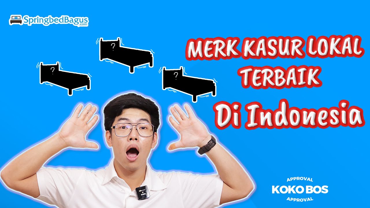 Merk Spring Bed Terbaik dari Indonesia - Review Merk Spring Bed Bagus
