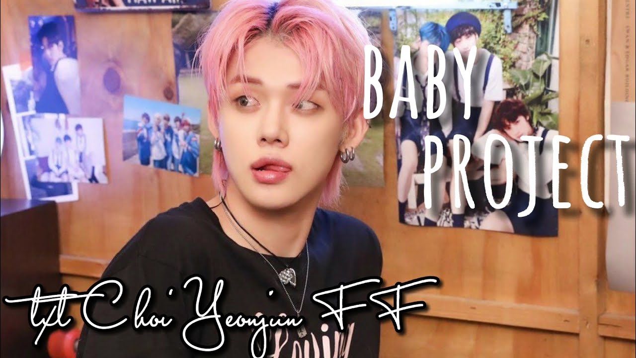 Episode 1 :🍼- TXT Choi Yeonjun FF || Baby Project