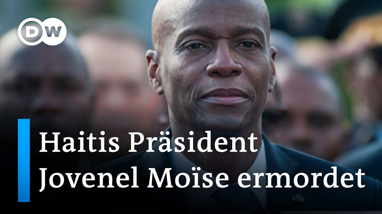 Haitis Pr&auml;sident Jovenel Mo&iuml;se bei Anschlag get&ouml;tet | DW Nachrichten