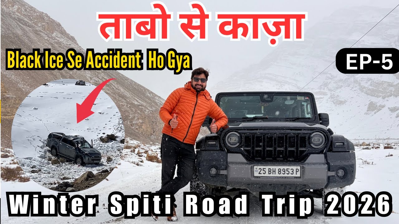 Black Ice Ki Vajah Se Accident Ho Gaya | Tabo To Kaza | Winter Spiti Road Trip 2026 by Thar Roxx.