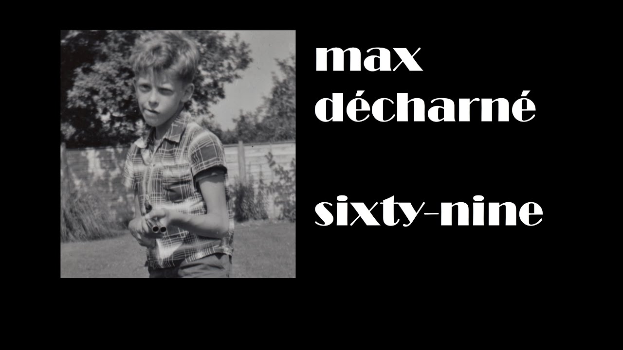 Sixty-Nine by Max Décharné