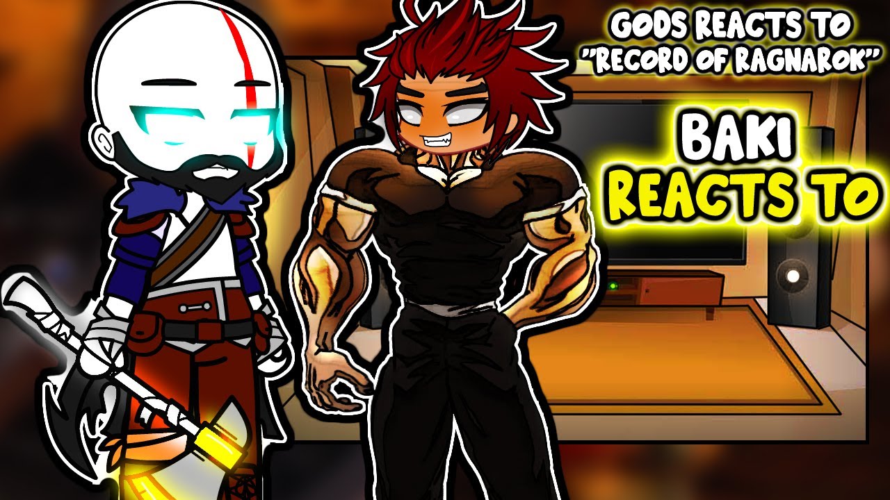 РЕАКЦИЯ BAKI НА КРАТОСА КАК НОВОГО ПРОТИВНИКА | GOW | - Gacha Club React