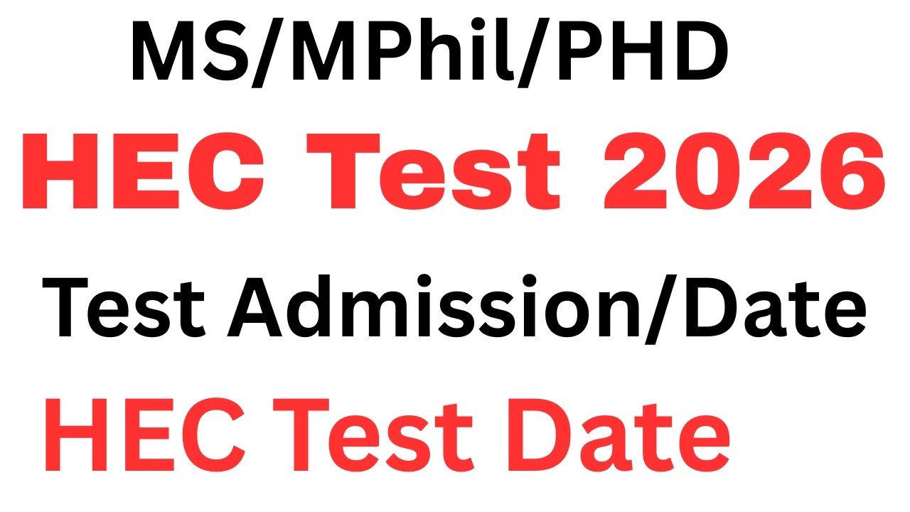 MS/MPhil/PHD Admission Test HEC Date & Online Apply 2026 | HEC HAT Online Apply | HAT Test ETC