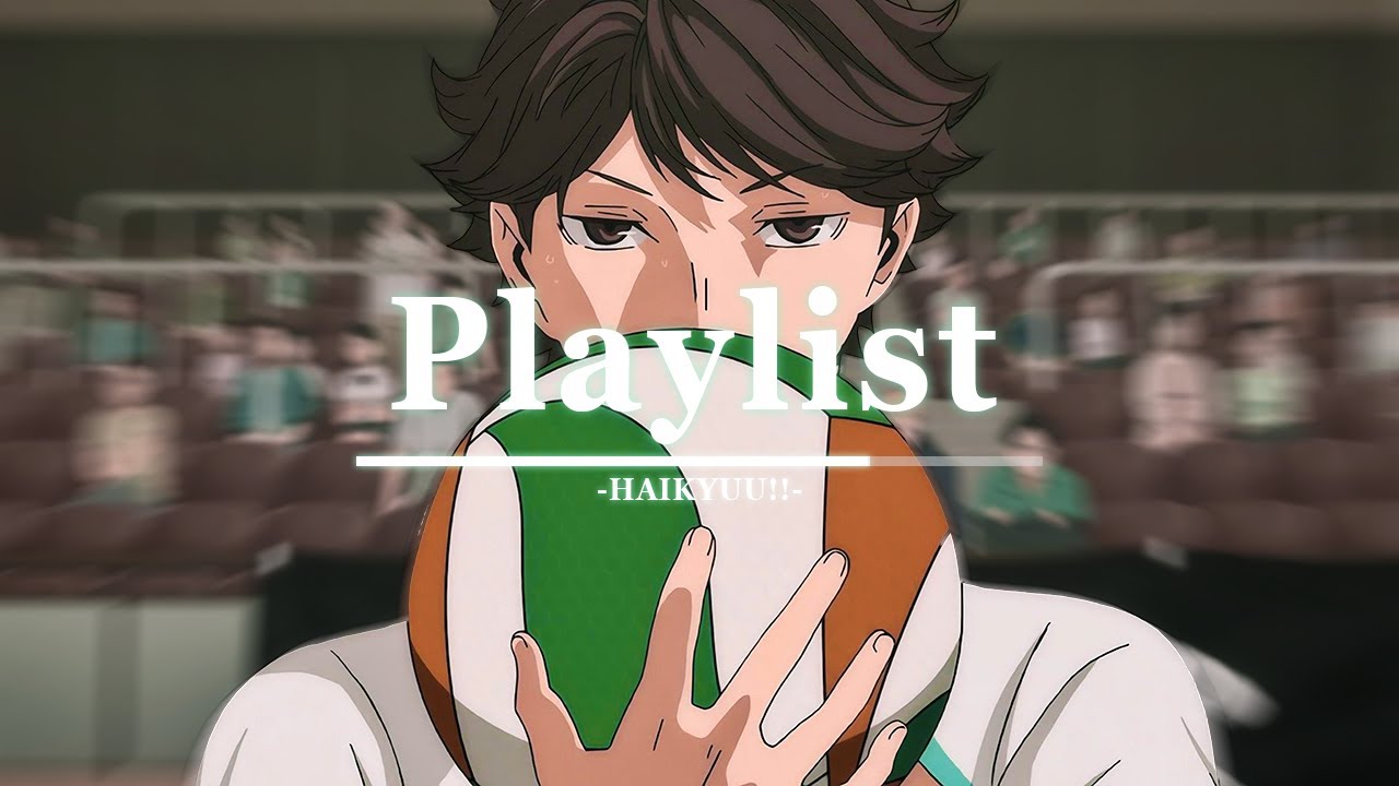 𝐏𝐥𝐚𝐲𝐥𝐢𝐬𝐭 | 재능은 꽃피우는 것, 센스는 갈고닦는 것! 🔥하이큐!! OST🔥 [30분 플리]