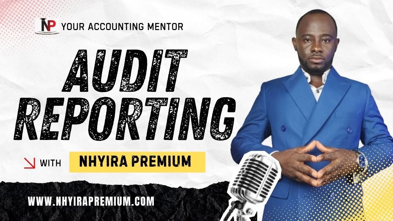 Audit and Assurance: Audit Procedures and Reporting