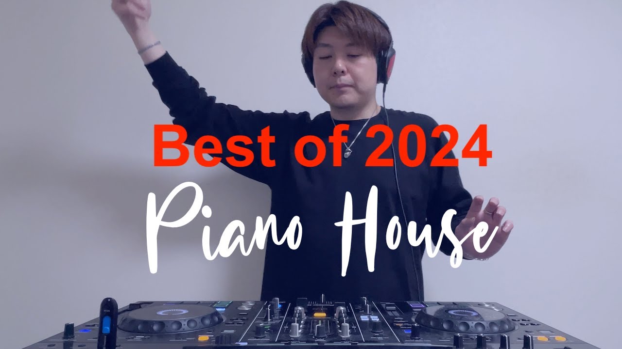 Best of 2024 - Piano House Mix || Mixed by DJ ATRS
