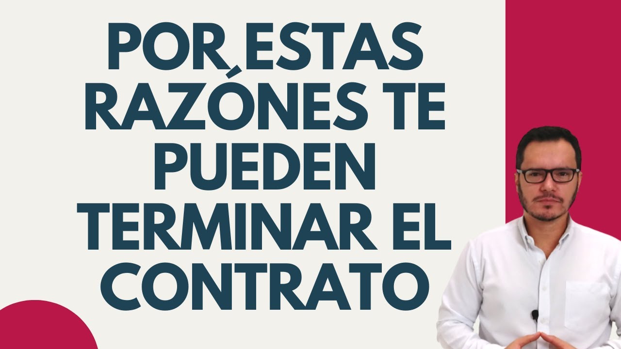 🔴JUSTAS CAUSAS de TERMINACIÓN DE CONTRATO de TRABAJO | INDEMNIZACIÓN LABORAL🔴