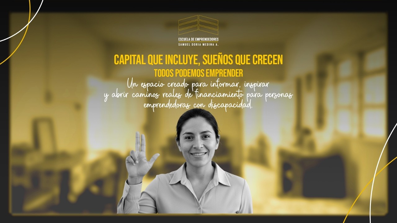 Capital que Incluye, Sueños que Crecen