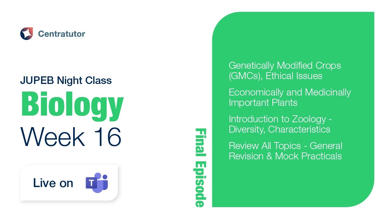 Final Night Class - Biology Week 16