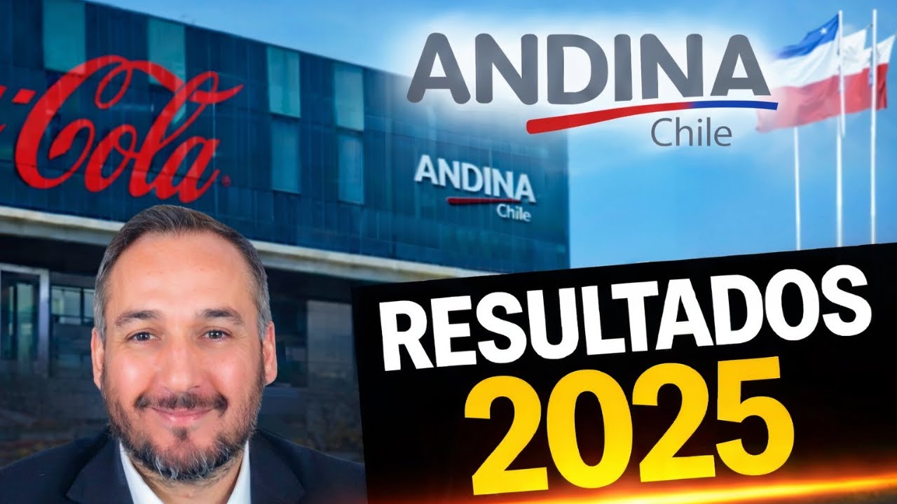 Resultados Embotelladora Andina 2025: utilidades, deuda y ganancias ANDINA | Análisis fundamental