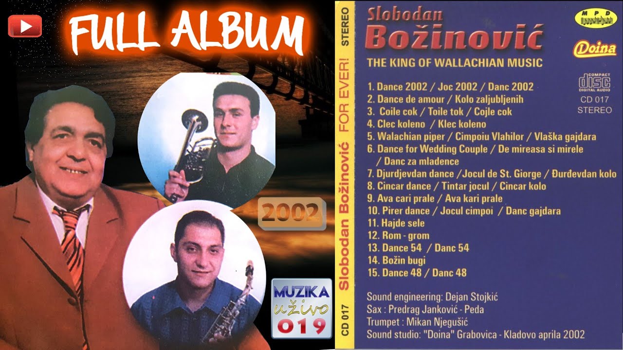 Slobodan Bozinovic 2002 - The King of Wallachian music FULL ALBUM // MuzikaUzivo019