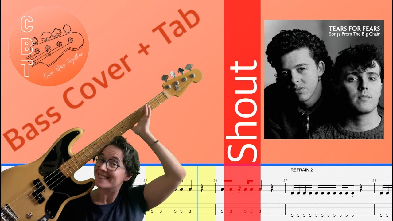 Tears For Fears - Shout (Bass Cover) (Tab and Score)