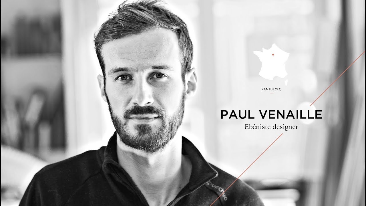 TDFMAR Saison 1 - Paul Venaille / Ébéniste designer