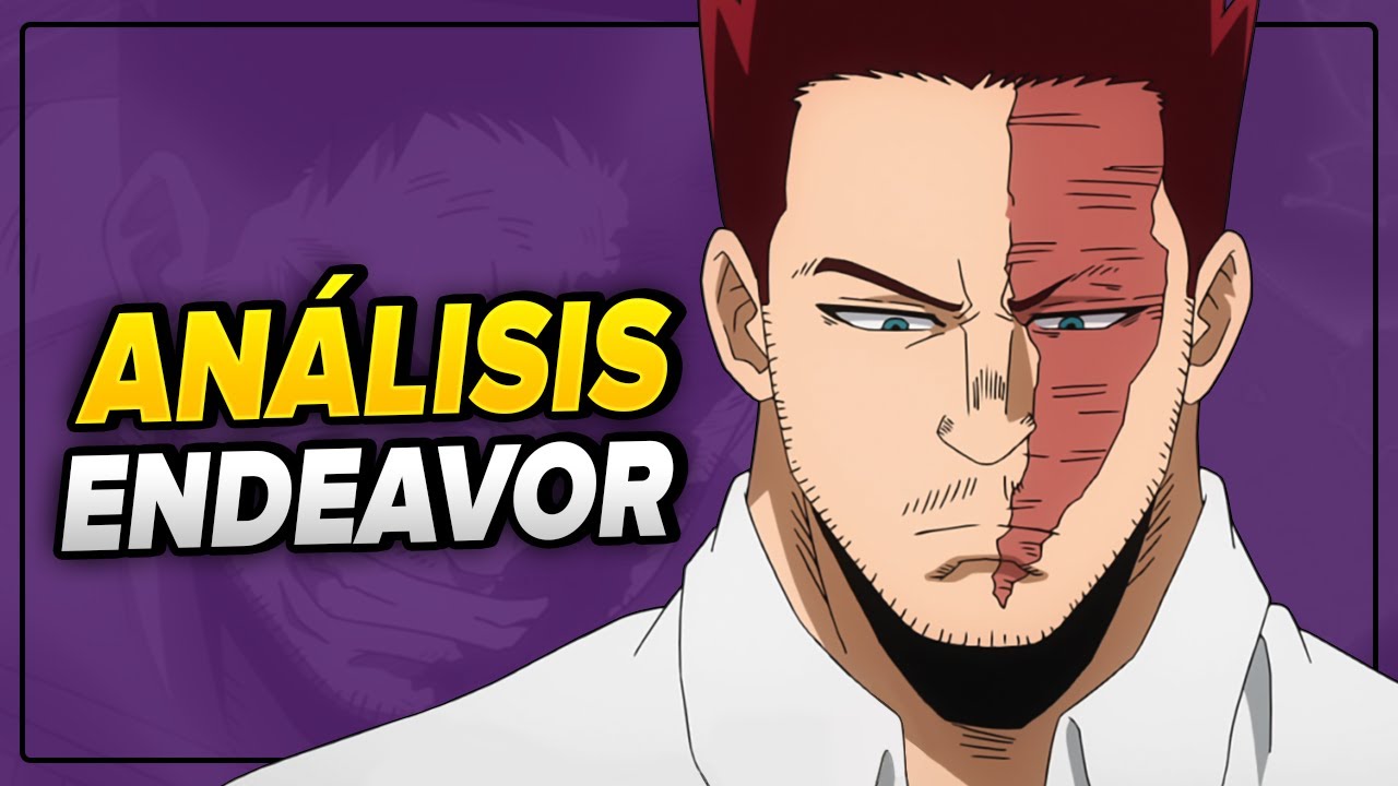 ENJI TODOROKI (ENDEAVOR) | Análisis y Resumen | BNHA