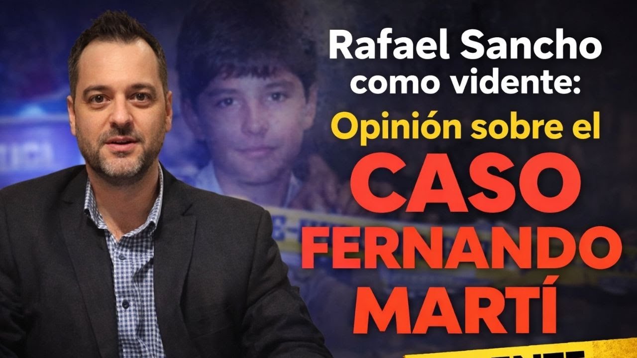 La energía que quedó tras el caso Fernando Martí | Visión del vidente
