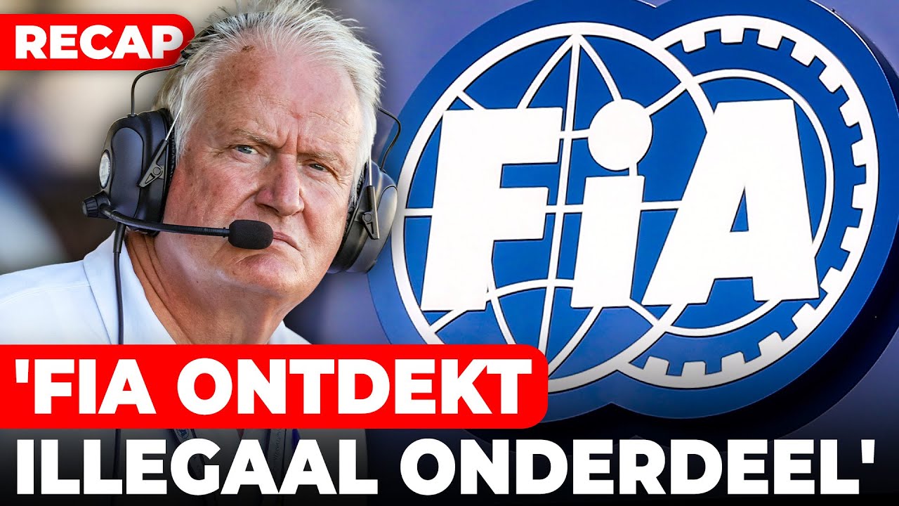 'FIA ontdekt illegaal onderdeel bij meerdere teams', Verstappen over beginjaren | GPFans Recap