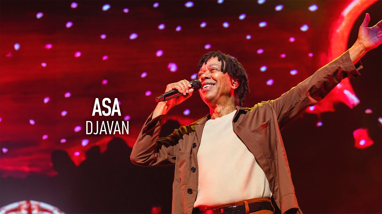 Djavan - Asa | D Ao Vivo Maceió (Clipe Oficial)