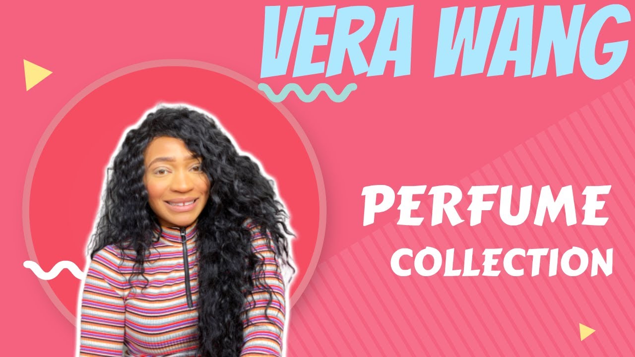 VERA WANG PERFUME COLLECTION / AFFORDABLE & DESIGNER FRAGRANCES / VALLIVON