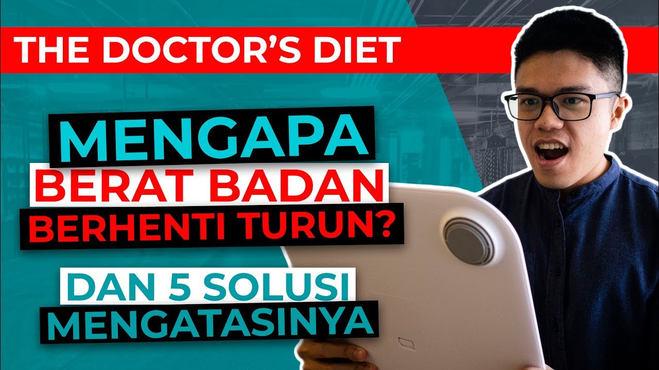 Solusi Menurunkan Berat Badan yang Stuck & Yoyo - 5 Cara Bakar Lemak LEBIH LANJUT