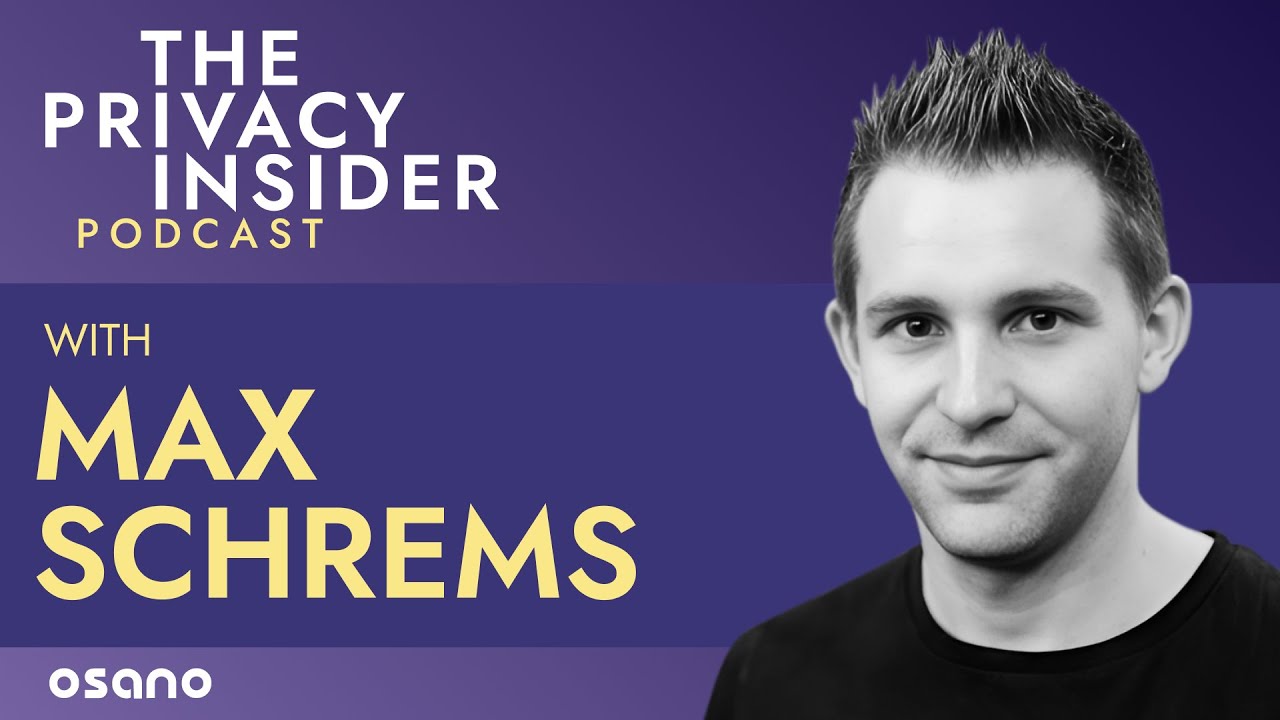 David, Goliath, and Data Privacy Part I: Max Schrems #podcast #dataprivacy
