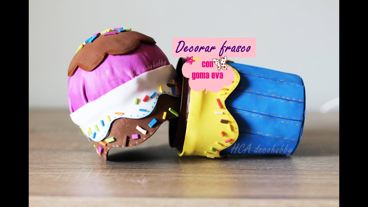 Decorar frasco con goma eva // reciclando