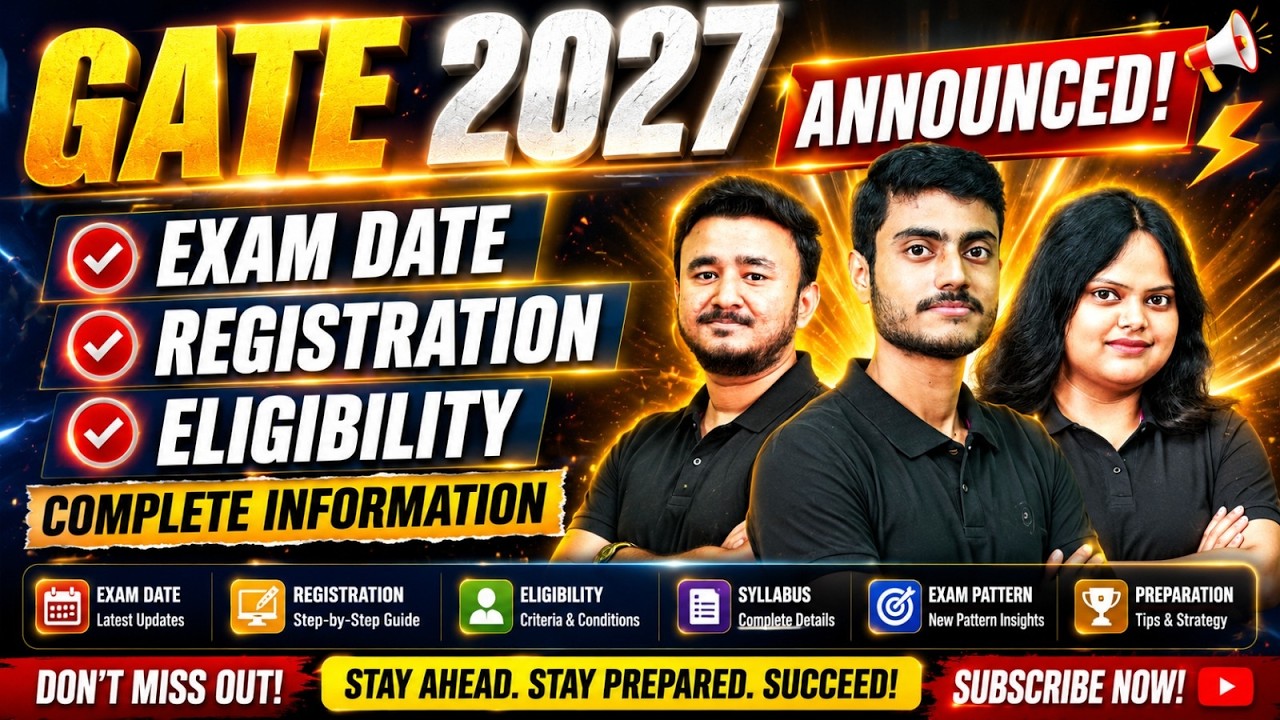 GATE 2027 ANNOUNCED 🔥 Exam Date, Registration Form, Eligibility & Complete Details