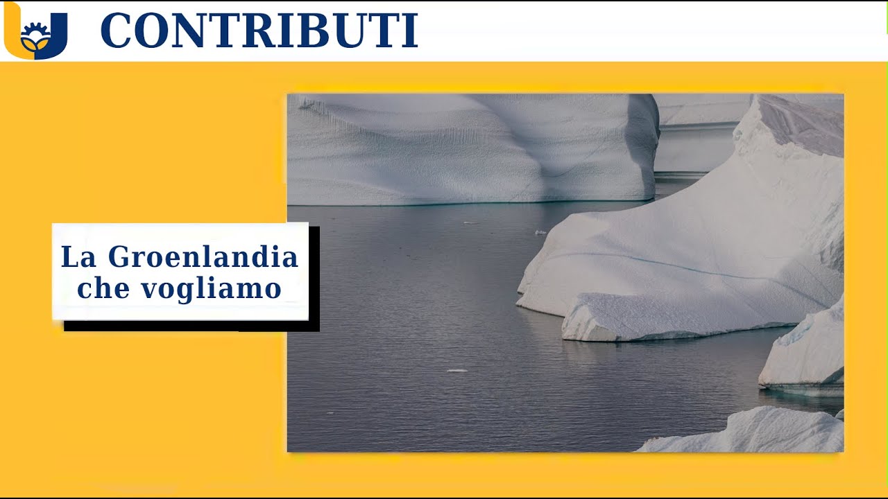 LA GROENLANDIA CHE VOGLIAMO