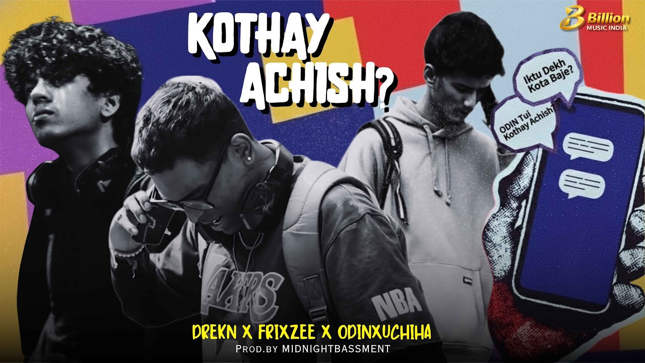 KOTHAY ACHISH | DREKN, FRIXZEE, ODIN X UCHIHA | Prod. by MidnightBassment | BILLION MUSIC INDIA