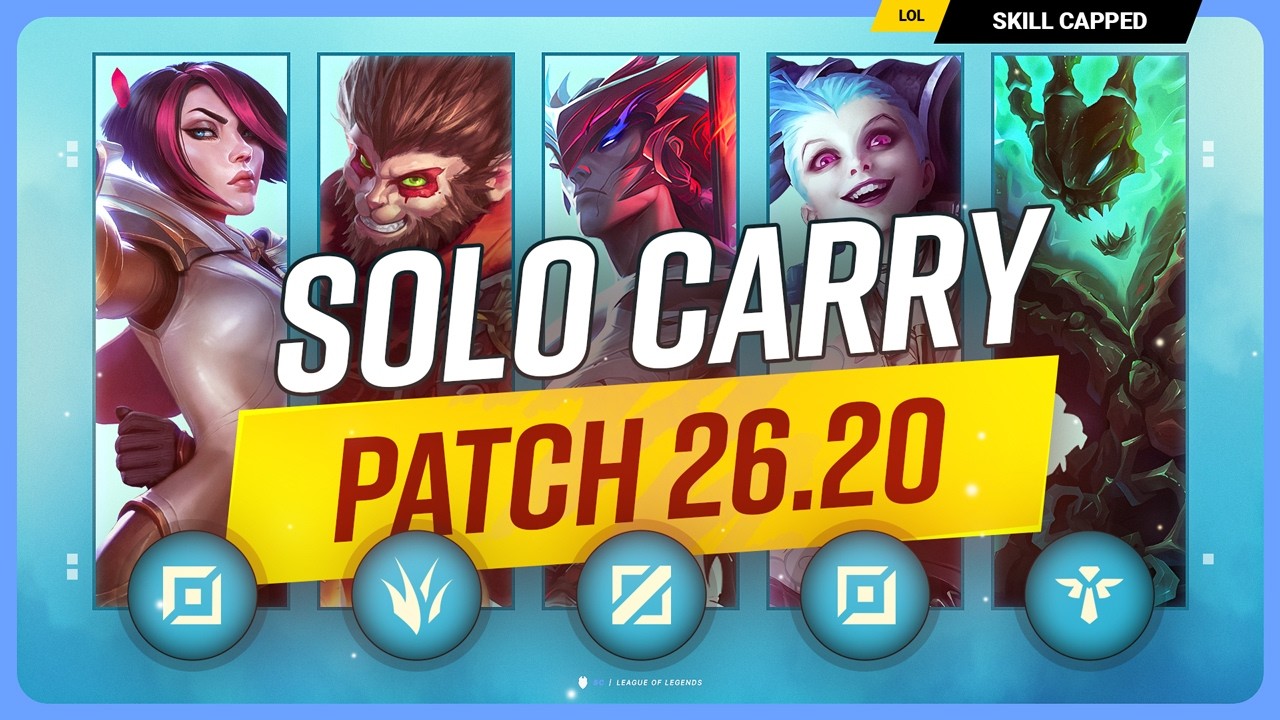 The NEW BEST SOLO CARRY CHAMPIONS on PATCH 26.20 - League of Legends