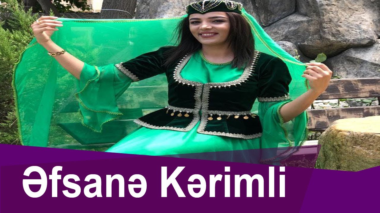 Əfsanə Kərimli “Naxçıvani”