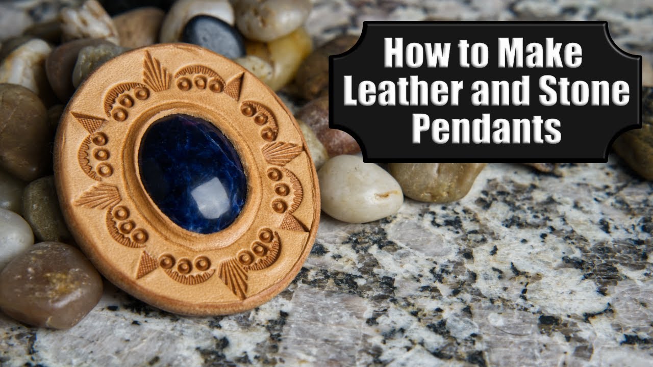 Leather and Stone Pendant Tutorial (FREE PATTERN)