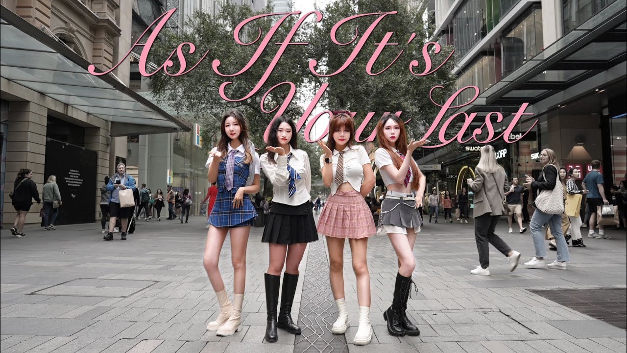 [KPOP IN PUBLIC] BLACKPINK (블랙 핑크) ‘As if it‘s your last’ 🖤💗Dance Cover | Sydney Pitt Street