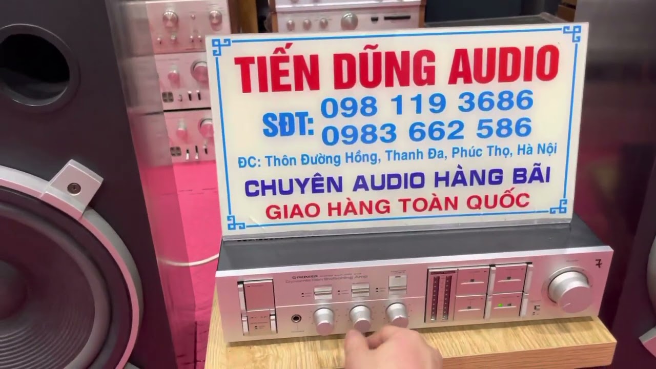 Tiếng xì xì hay quá.! Chỉ có ở loa pioneer A99 . Bộ cấu hình toàn câc huyền thoại gặp nhau.