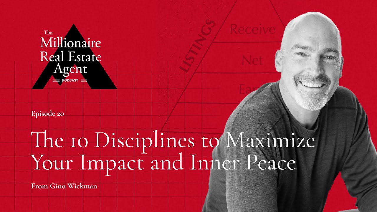 10 Disciplines to Maximize Your Impact and Inner Peace from Gino Wickman | The MREA Podcast (EP.20)