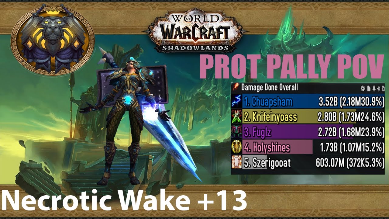 Necrotic Wake +13 - Under time by 0:00.998 :O / The War Within WoW / Protection Paladin PoV