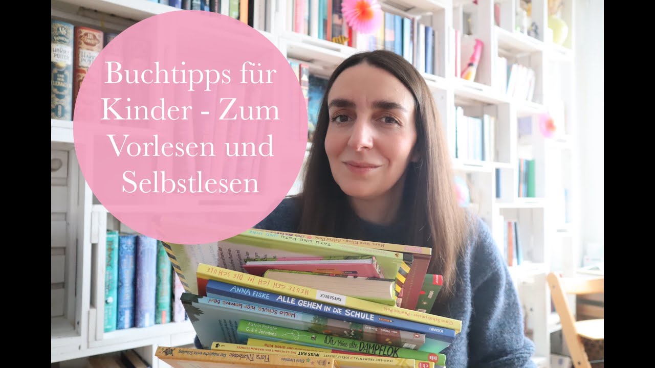 Buchtipps für Kinder - Zum Vorlesen und Selbstlesen