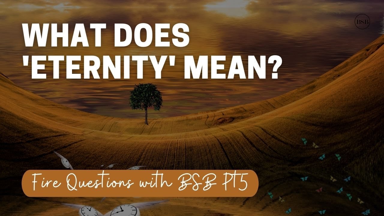 What does Eternity mean?