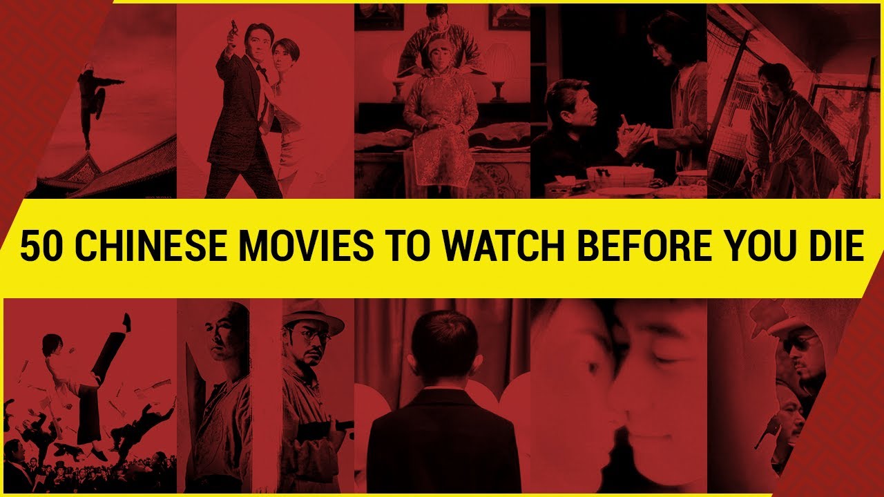 50 Chinese Movies You Should Watch Before You Die | Video Essay