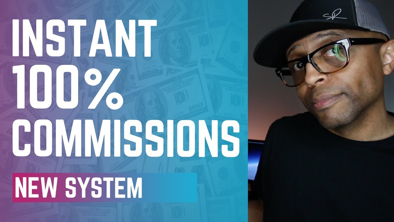 Instant 100% Commissions