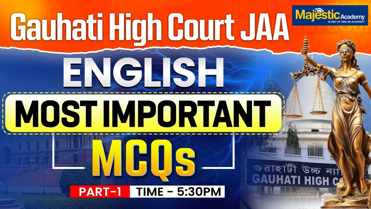 Gauhati High Court JAA Exam 2025-26 | English Most Important MCQs | Part 1 | Majestic Academy