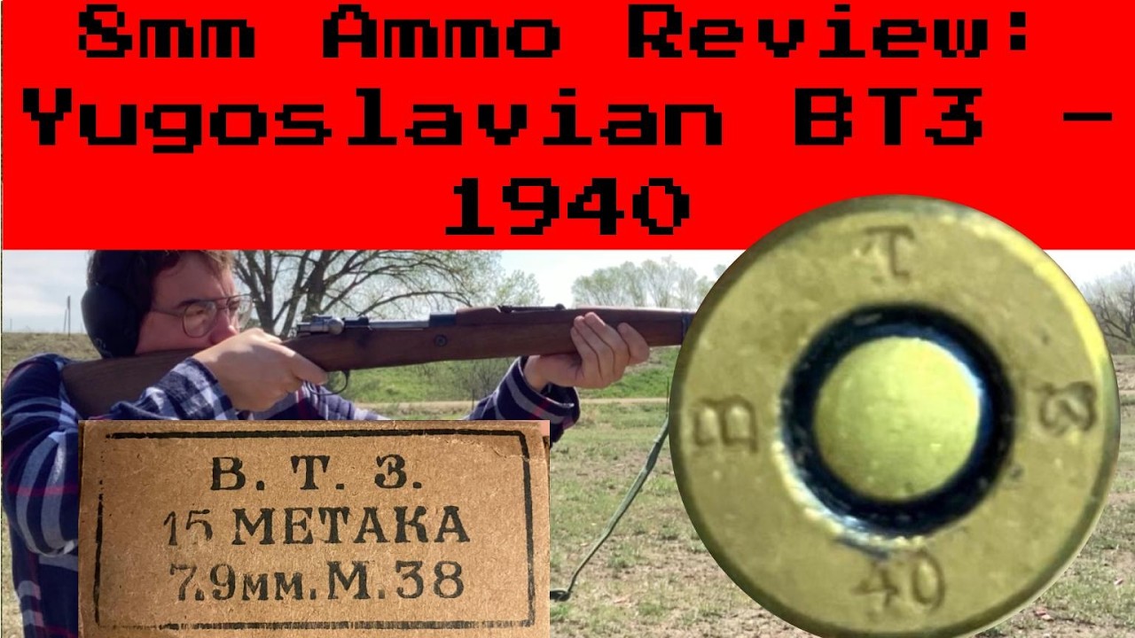 8mm Ammo Review: Yugoslavian 1940 M38