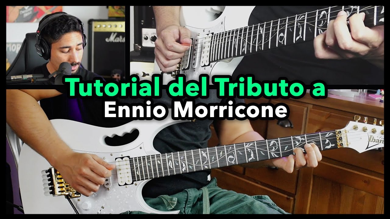 Tutorial del Tributo a Ennio Morricone, L'estasi dell'oro - Ecstasy of Gold | Lezioni di Chitarra